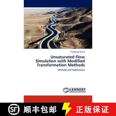 预订 Unsaturated Flow Simulation with Modified Transformation Methods [9783845417813]