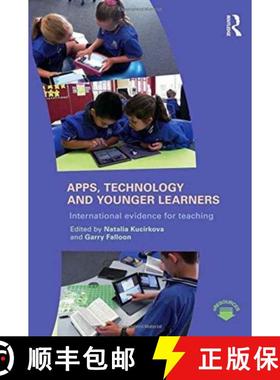 【3-4周达】Apps, Technology and Younger Learners: International Evidence for Teaching [9781138927872]
