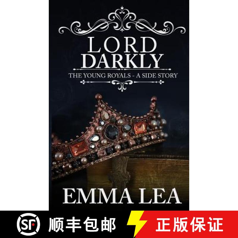 【3-4周达】Lord Darkly: The Young Royals - A Side Story [9780648301691]