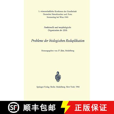 【3-4周达】Probleme der biologischen Reduplikation : Funktionelle und morphologische Organisation der... [9783540036388]