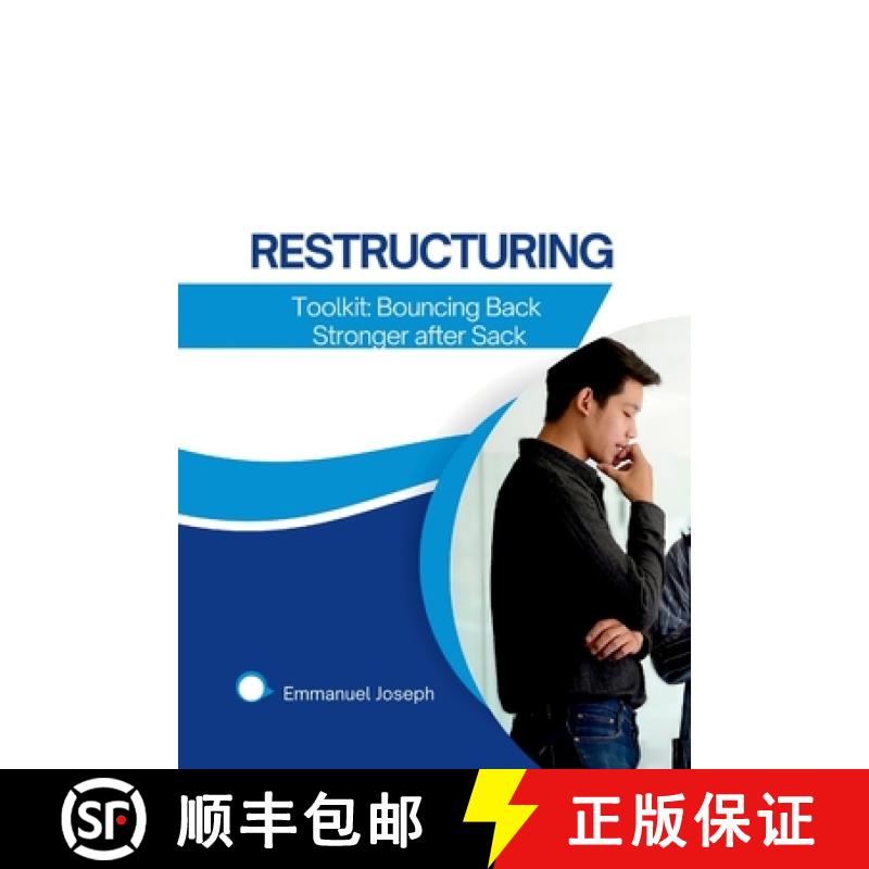 【3-4周达】The Restructuring Toolkit: Bouncing Back Stronger after Sack [9784324182109]
