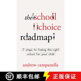 预订 The School Choice Roadmap: 7 Steps to Finding the Right School for Your Child [9780825309328]