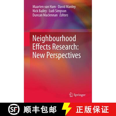 【3-4周达】Neighbourhood Effects Research: New Perspectives [9789400795778]
