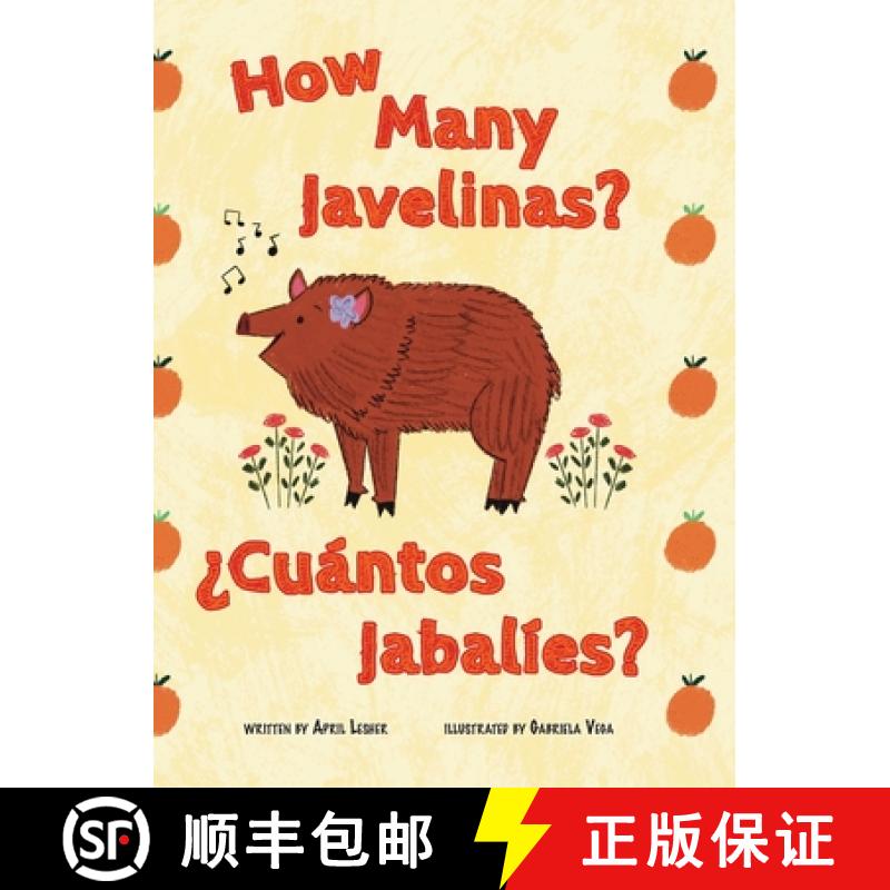 【2-3周达】How Many Javelinas?/¿Cuántos Jabalíes? [9781958302989]