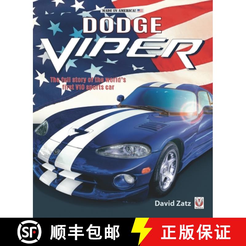 【3-4周达】Dodge Viper: The Full Story of the World's First V10 Sports Car [9781787117495]