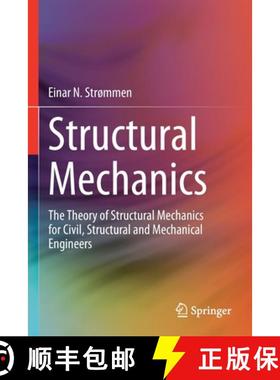 【3-4周达】Structural Mechanics : The Theory of Structural Mechanics for Civil, Structural and Mechan... [9783030443207]