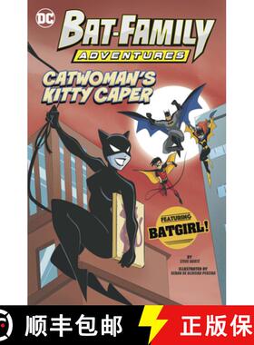 【3-4周达】Catwoman's Kitty Caper: Featuring Batgirl! [9781484693117]