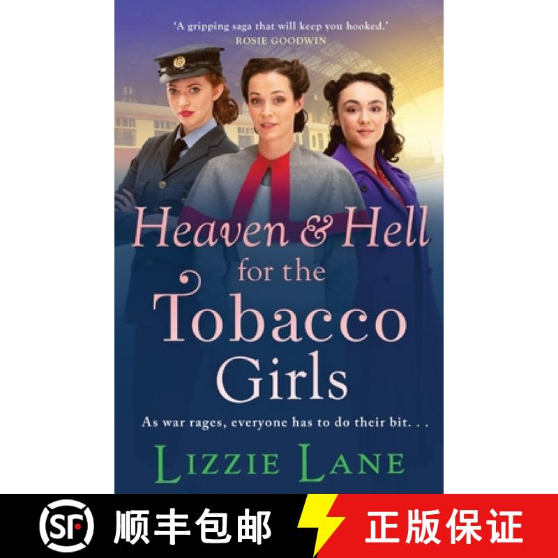 【3-4周达】Heaven and Hell for the Tobacco Girls: A gritty, heartbreaking historical saga from Lizzie... [9781800485167]