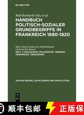 【3-4周达】Handbuch politisch-sozialer Grundbegriffe in Frankreich 1680-1820, Heft 3, Philosophe, Phi... [9783486527315]