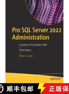 【3-4周达】Pro SQL Server 2022 Administration : A Guide for the Modern DBA [9781484288634]