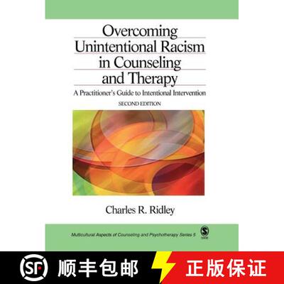 【3-4周达】Overcoming Unintentional Racism in Counseling and Therapy: A Practitioner's Guide to Inten... [9780761919810]