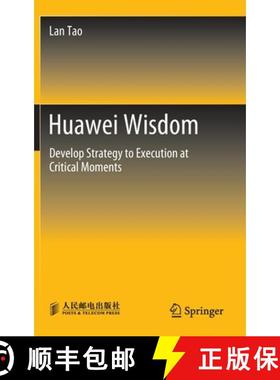 【3-4周达】Huawei Wisdom : Develop Strategy to Execution at Critical Moments [9789811911682]