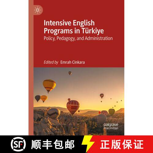 【3-4周达】精装 Intensive English Programs in Türkiye : Policy, Pedagogy, and Administration [9783031900297]