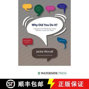 Their Words Explanations for You It? Young 3周达 Offenders 9781904380740 Offending Own Did Why