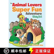 【3-4周达】The Animal Lovers Super Fun Adventure Coloring Book [9781683773566]