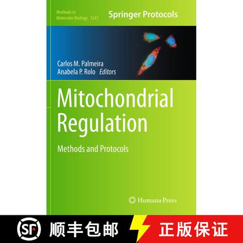 【3-4周达】Mitochondrial Regulation : Methods and Protocols (Softcover reprint of the original 1st ed... [9781493946129]