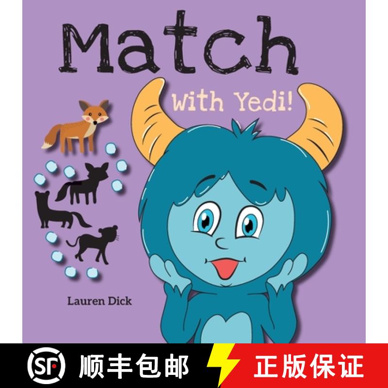 【2-3周达】Match With Yedi!: (Ages 3-5) Practice With Yedi! (Matching, Shadow Images, 20 Animals) [9781774764794]