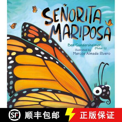 【3-4周达】Señorita Mariposa (Bilingual English-Spanish Edition) [9781524740702]