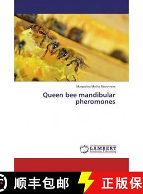 预订 Queen bee mandibular pheromones [9783659464386]