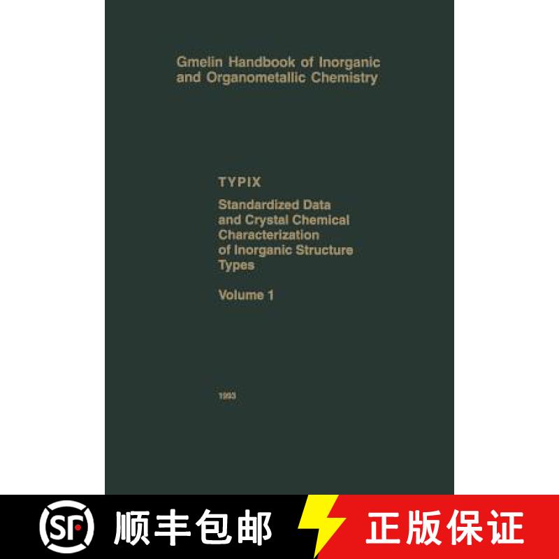 【2-3周达】Typix -- Standardized Data and Crystal Chemical Characterization of Inorganic Structure Types [9783662029114]