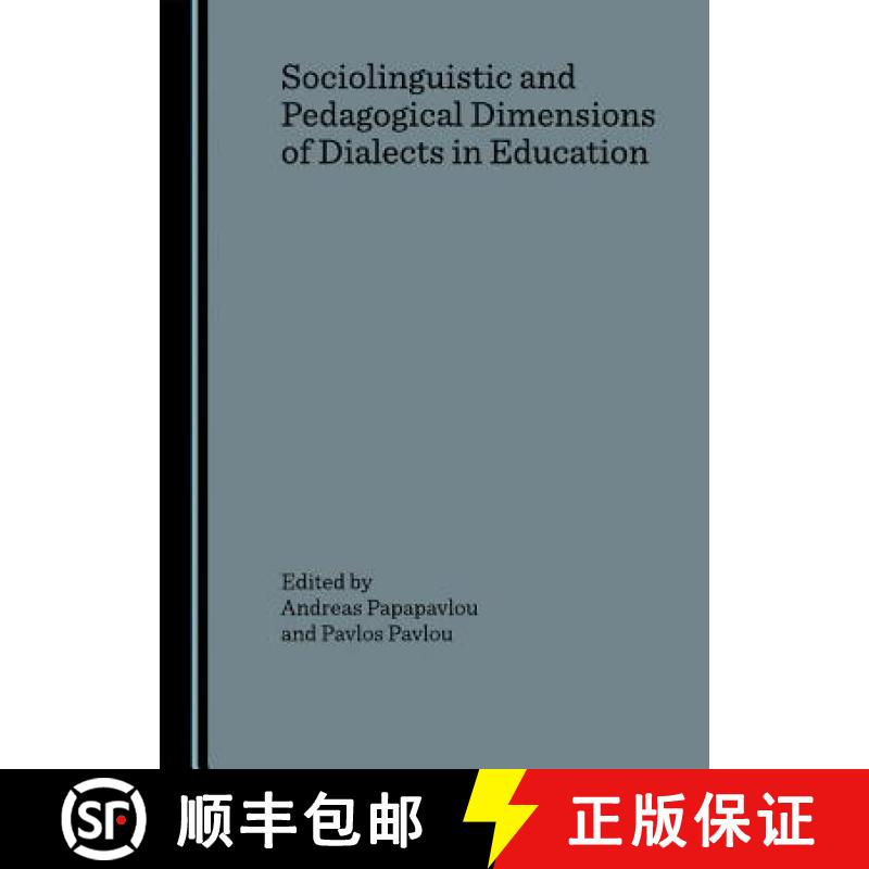 预订 Sociolinguistic and Pedagogical Dimensions of Dialects in Education [9781847181596]
