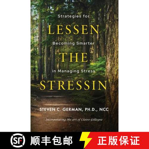 【3-4周达】Lessen the Stressin': Strategies for Becoming Smarter in Managing Stress [9781963844405]