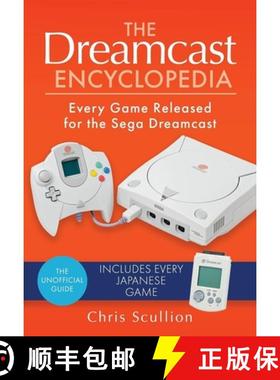 【3-4周达】The Dreamcast Encyclopedia: Every Game Released for the Sega Dreamcast [9781526772275]