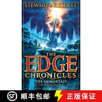 【3-4周达】The Edge Chronicles 10: The Immortals : The Book of Nate [9780552569729]