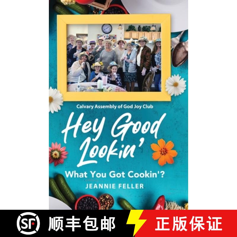 【2-3周达】Hey Good Lookin': What You Got Cookin'? [9781633087583]