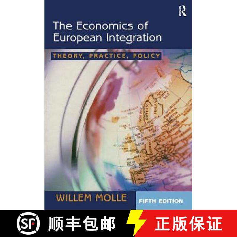 【3-4周达】The Economics of European Integration: Theory, Practice, Policy [9780754648055]