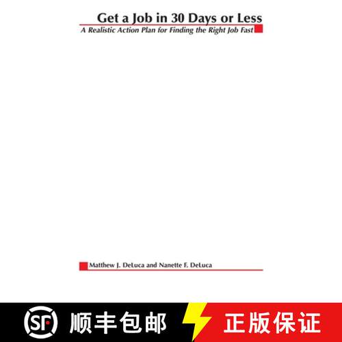 【3-4周达】Get A Job In 30 Days Or Less: A Realistic Action Plan for Finding the Right Job Fast [9780070164390]