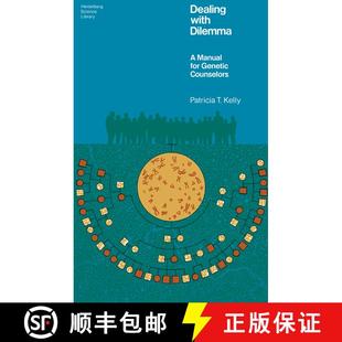 【3-4周达】Dealing with Dilemma: A Manual for Genetic Counselors [9780387902371]
