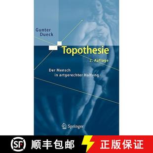 Topothesie Der Haltung 9783642023651 artgerechter 4周达 Mensch