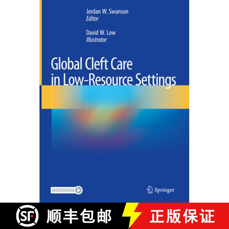 【3-4周达】Global Cleft Care in Low-Resource Settings [9783030591045]