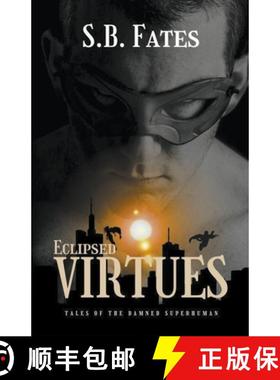 【3-4周达】Eclipsed Virtues: Tales of the Damned Superhuman [9798223529149]