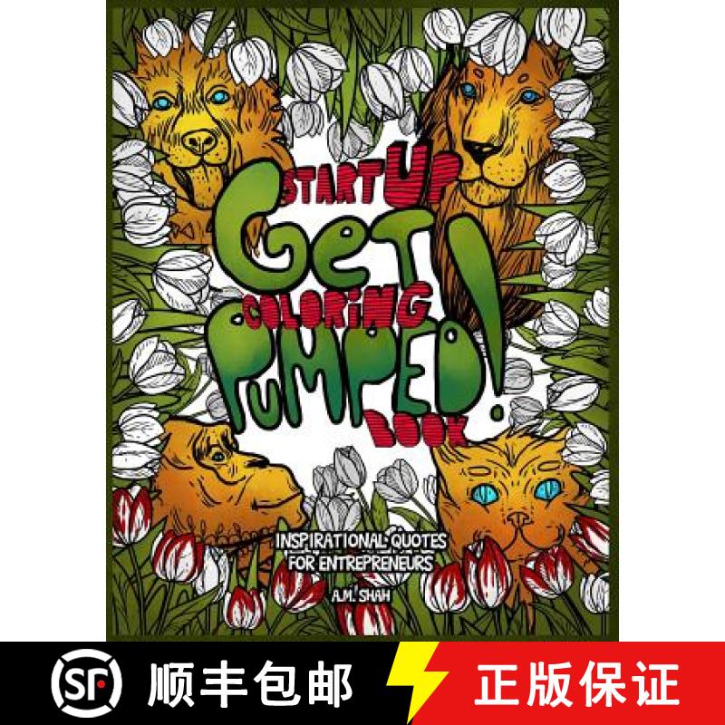【3-4周达】Start Up Coloring Book Get Pumped: Inspirational Quotes for Entrepreneurs [9781947855212]