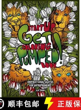 预订 Start Up Coloring Book Get Pumped: Inspirational Quotes for Entrepreneurs [9781947855212]