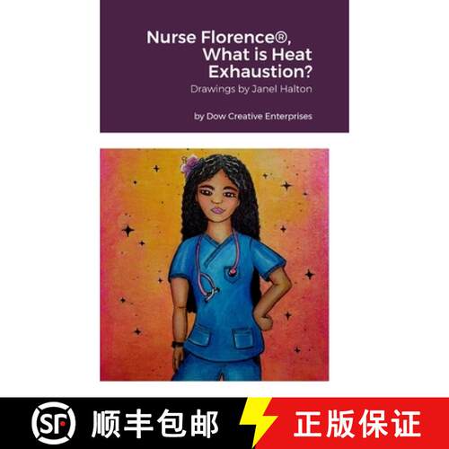 【3-4周达】精装 Nurse Florence(R), What is Heat Exhaustion? [9781387465392]