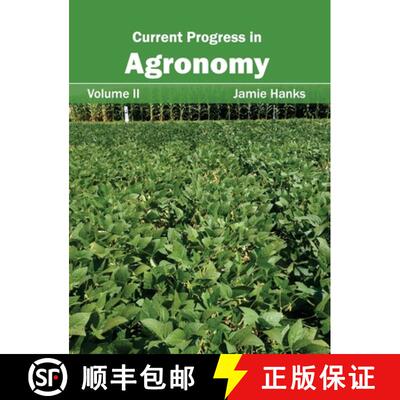 【3-4周达】Current Progress in Agronomy: Volume II [9781632391391]