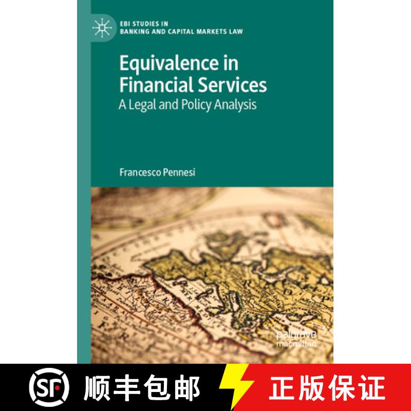 【3-4周达】Equivalence in Financial Services : A Legal and Policy Analysis [9783030992712]