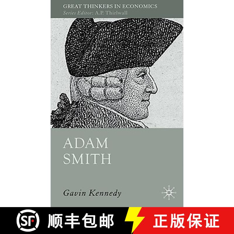 【3-4周达】Adam Smith: A Moral Philosopher and His Political Economy [9780230277007]