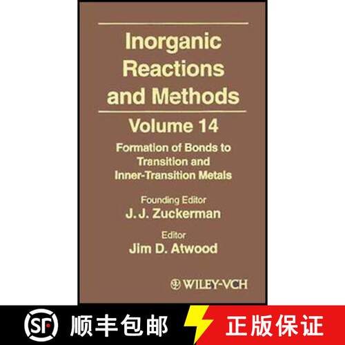 【3-4周达】精装 Inorganic Reactions & Methods V 14-Formation Of Bonds To Transition And Inner-Transit... [9780471192015]