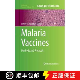 Malaria Vaccines Methods Protocols 4周达 and 9781493949021