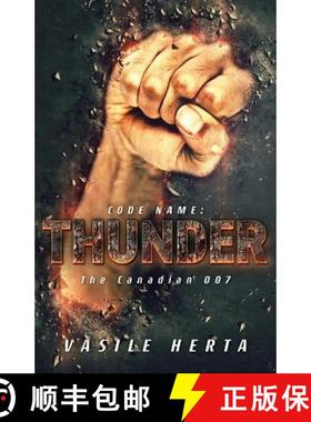 【3-4周达】Code name; Thunder: Or the Canadian 007 [9781773704975]