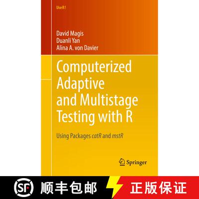 【3-4周达】Computerized Adaptive and Multistage Testing with R : Using Packages catR and mstR (1st ed... [9783319692173]