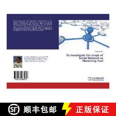 预订 To investigate the scope of Social Network as Marketing Tool [9783330085039]