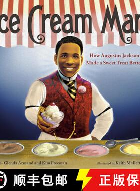【3-4周达】Ice Cream Man: How Augustus Jackson Made a Sweet Treat Better [9780593563229]