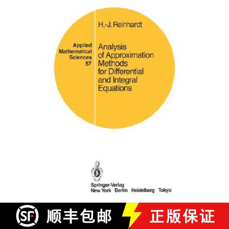 【3-4周达】Analysis of Approximation Methods for Differential and Integral Equations [9780387962146]