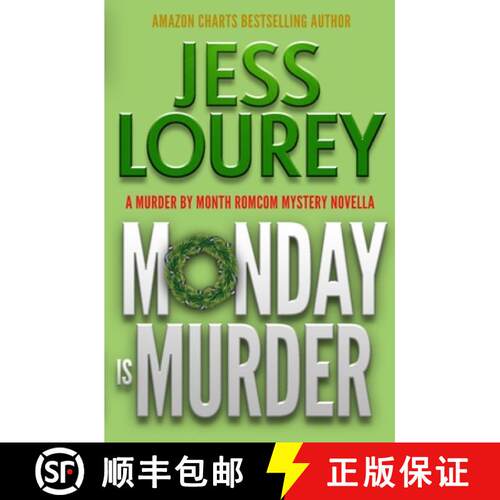 【3-4周达】Monday Is Murder: A Romcom Mystery [9781948584913]