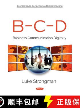 【3-4周达】B-C-D: Business Communication Digitally [9781536138139]
